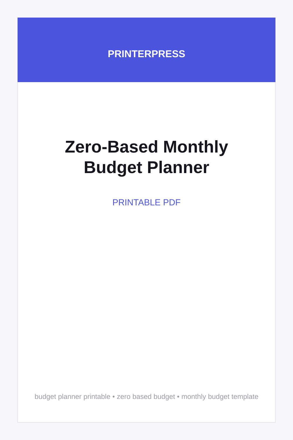 Zero-Based Monthly Budget Planner